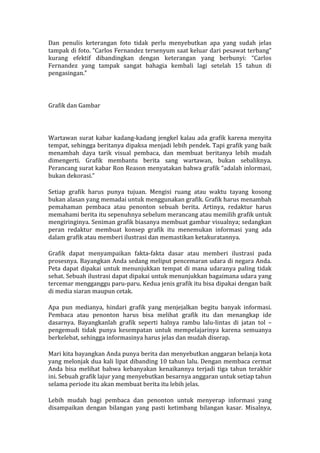 Sebuah Berita Dinarasikan Sedemikian Rupa Dan Kemudian Dimunculkan Disebut Rumus 5 c untuk penulisan berita tv