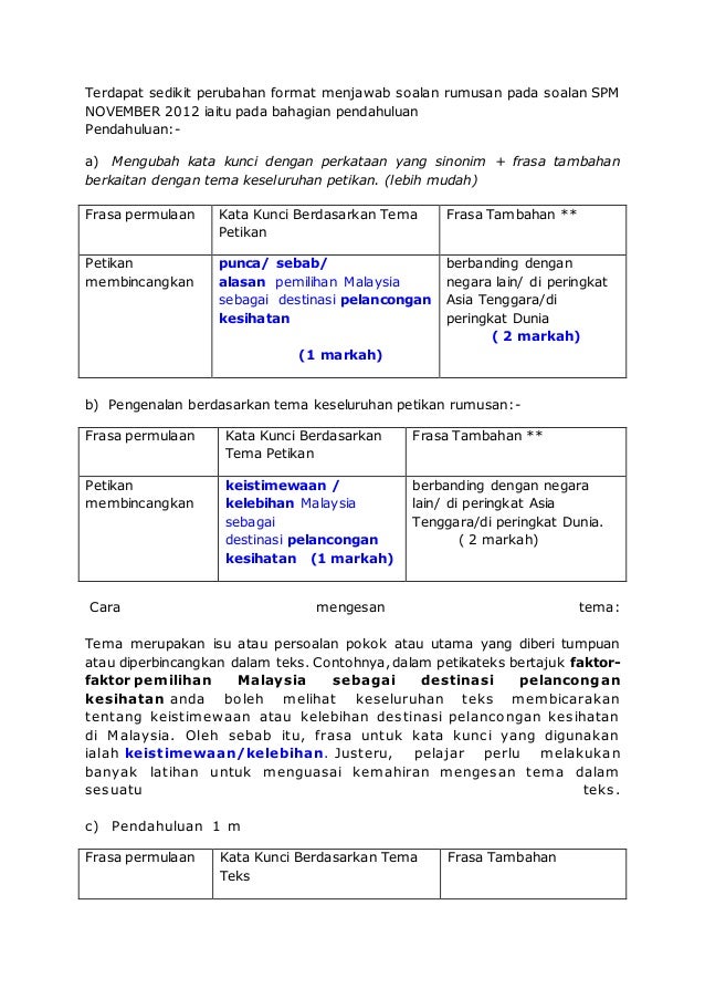 Terdapat sedikit perubahan format menjawab soalan rumusan pada soalan SPM
NOVEMBER 2012 iaitu pada bahagian pendahuluan
Pe...