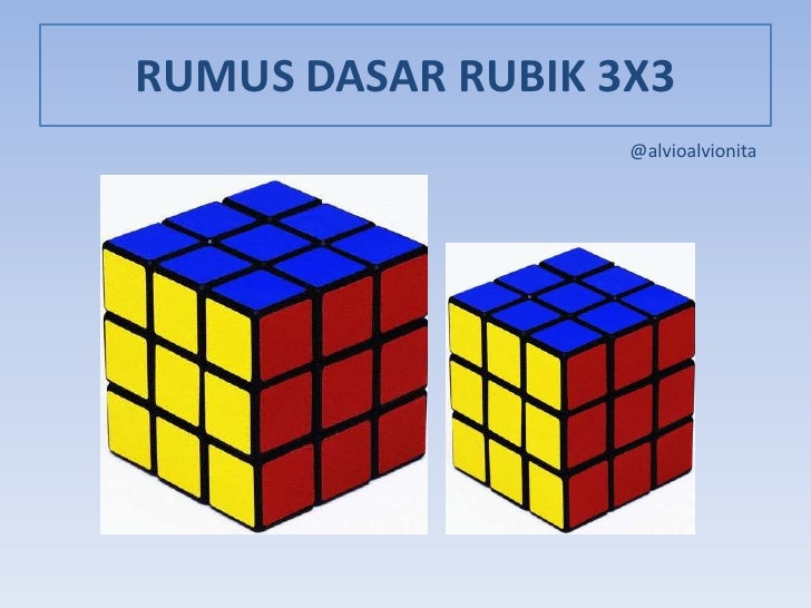 Rumus dasar rubik 3 x3