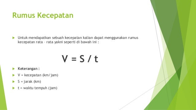 Cara Menghitung Kecepatan Rata Rata Berdasarkan Jarak Dan Waktu Tempuh Ukuran Dan Satuan