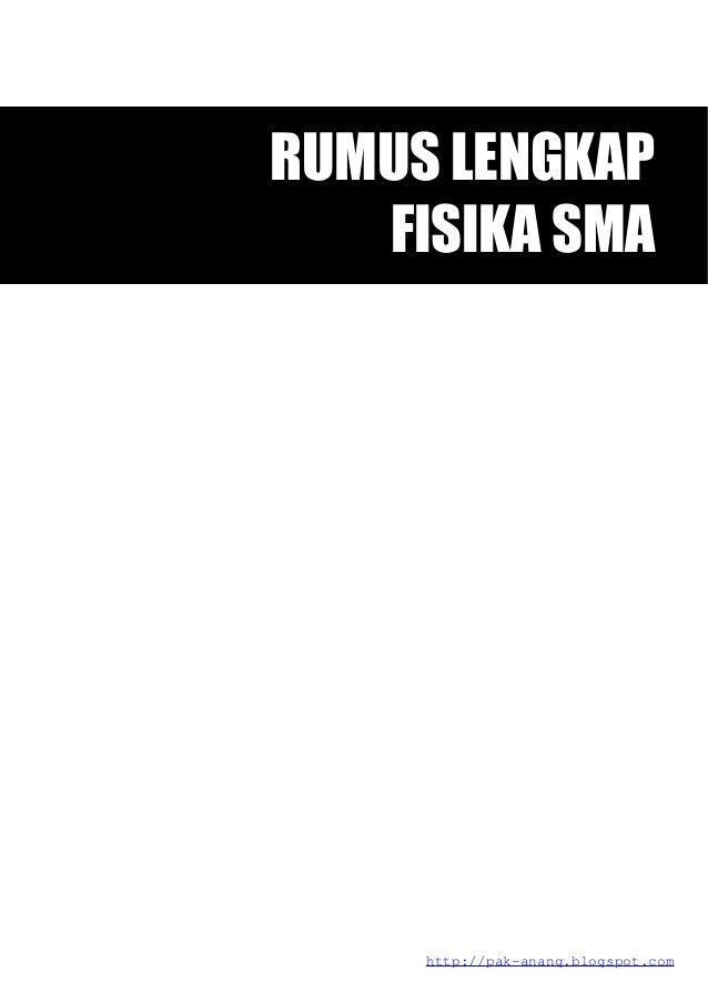 Kumpulan Rumus Fisika Sma Kelas X