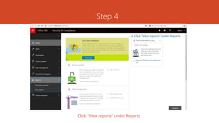 Run audit reports in O365 PPTX