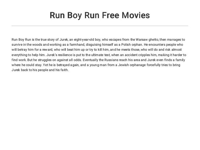 Run Boy Run Free Movies