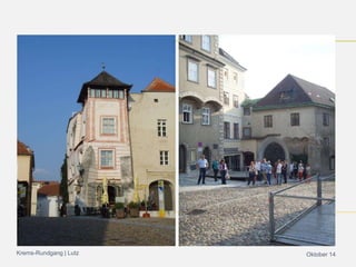 Krems-Rundgang | Lutz Oktober 14