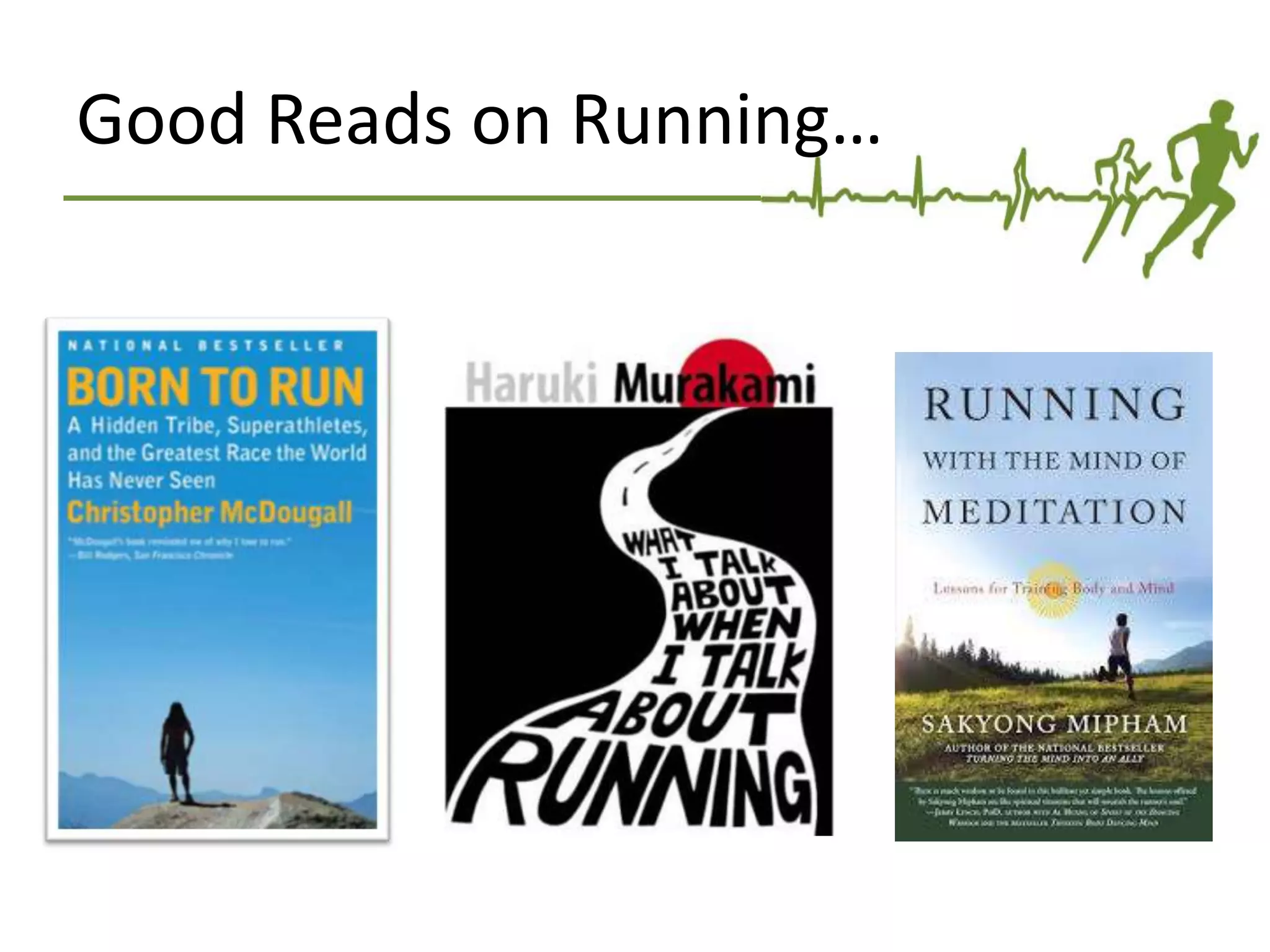 Good Reads on Running…
 