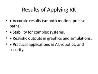 Runge kutta method applications in computer science | PPTX
