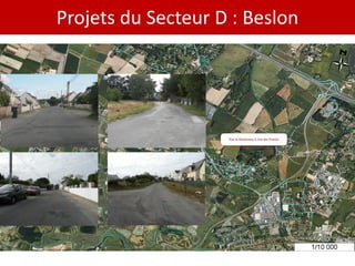 Projets du Secteur D : Beslon
 