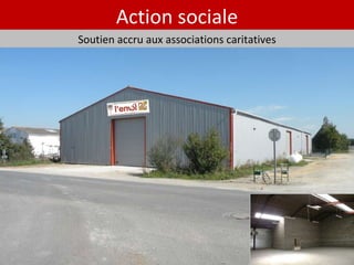 Action sociale Soutien accru aux associations caritatives 