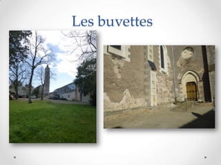 Les buvettes
 