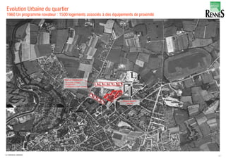 Evolution Urbaine du quartier
1960 Un programme novateur : 1500 logements associés à des équipements de proximité
12LA FABRIQUE URBAINE
 