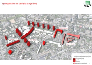 A) Requalification des bâtiments de logements
Intervention sur le patrimoine bâti
Archipel Habitat
Néotoa
Aiguillon Construction 51
 