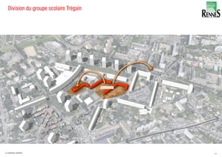 Division du groupe scolaire Trégain
59LA FABRIQUE URBAINE
 