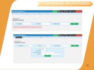 13
Le module de promotion
 