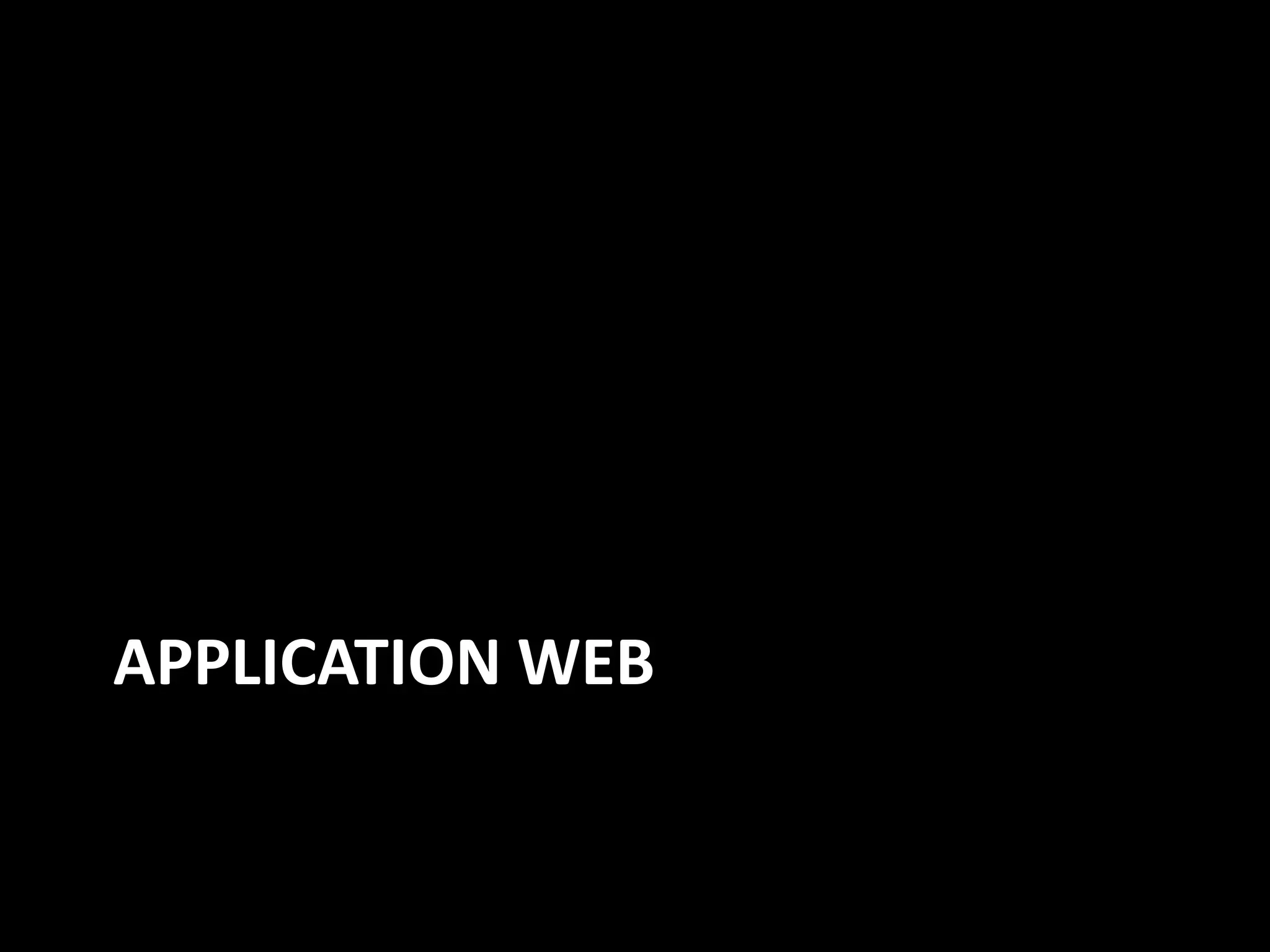 APPLICATION WEB
 