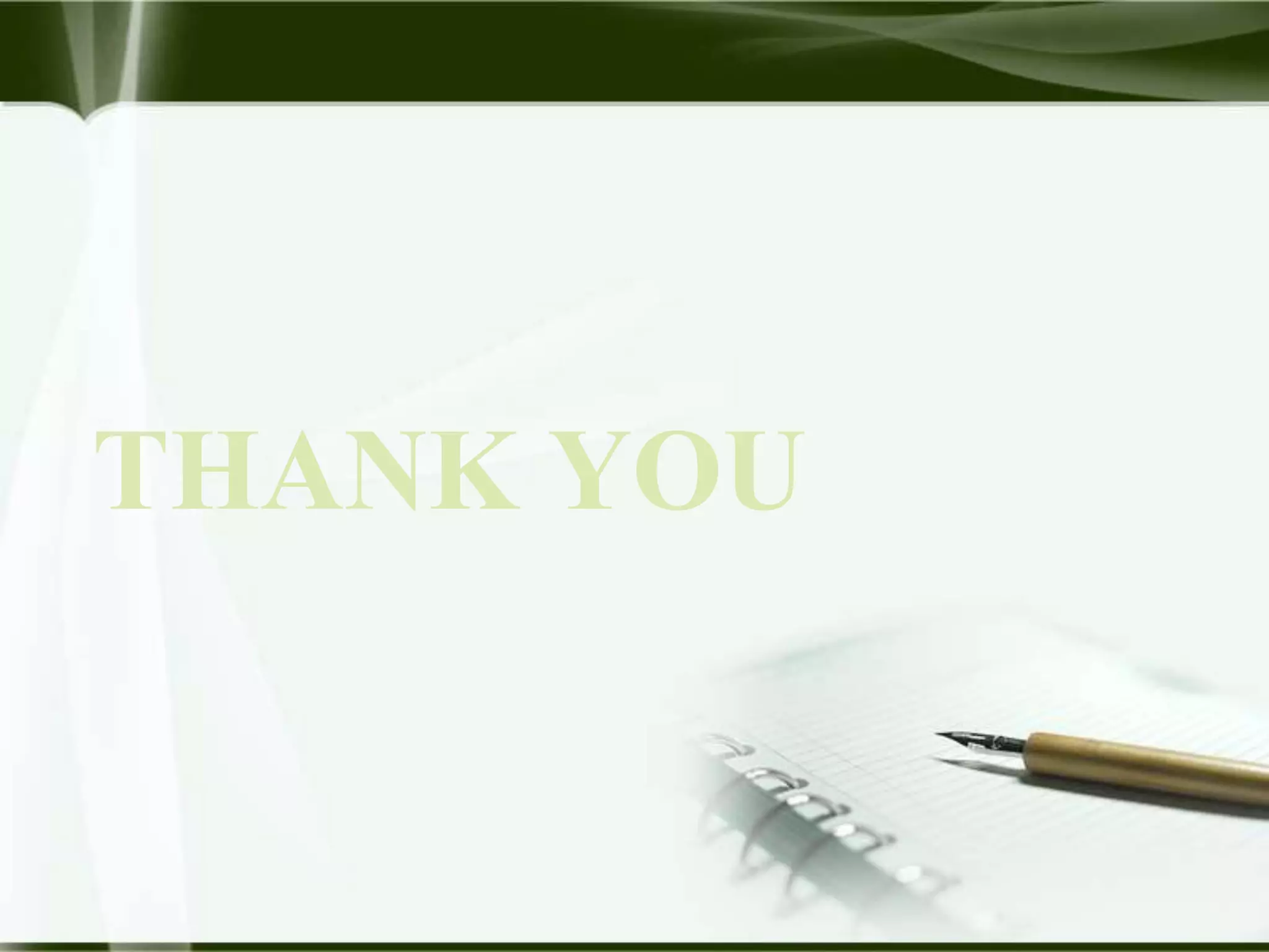 THANK YOU
 