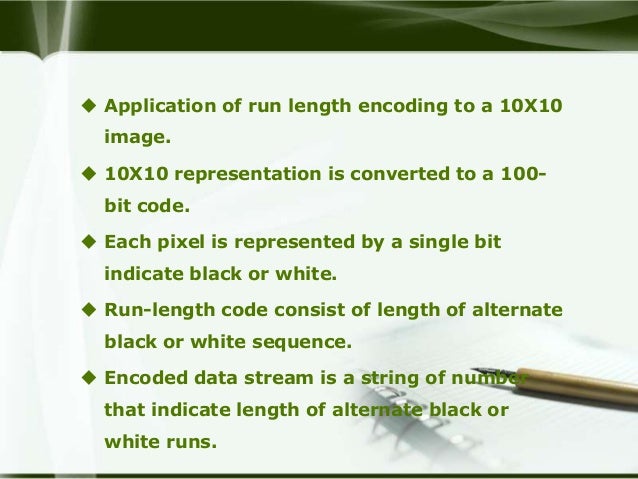 Run length encoding