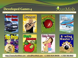 http://www.RunMob.com - sales@RunMob.com - +1 (920) RUN 8MOB - +1 920 786 8662
 
