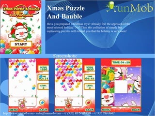 Xmas Puzzle And Bauble Have you prepared Christmas toys? Already feel the approach of the most beloved holiday? No? Then this collection of simple but captivating puzzles will remind you that the holiday is very soon! 