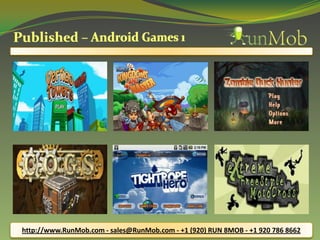 http://www.RunMob.com - sales@RunMob.com - +1 (920) RUN 8MOB - +1 920 786 8662
 