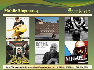http://www.RunMob.com - sales@RunMob.com - +1 (920) RUN 8MOB - +1 920 786 8662
 