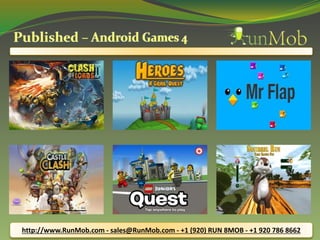 http://www.RunMob.com - sales@RunMob.com - +1 (920) RUN 8MOB - +1 920 786 8662 
 