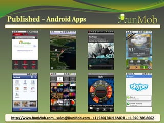 http://www.RunMob.com - sales@RunMob.com - +1 (920) RUN 8MOB - +1 920 786 8662 
 