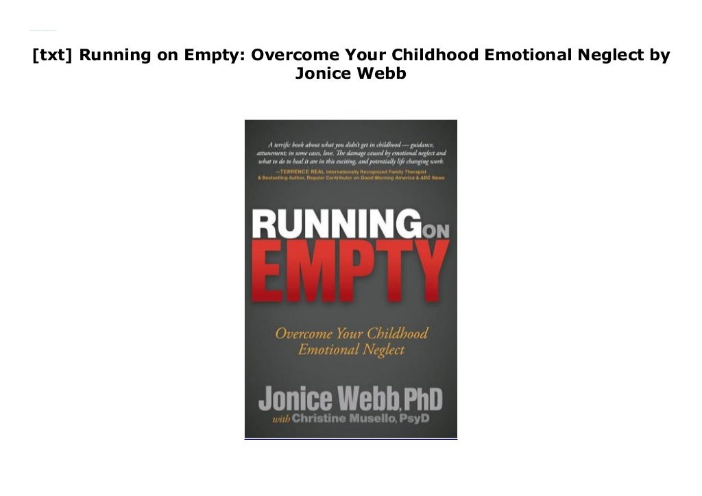 Audiobook Running on Empty Your Childhood Emotional Neglect by Jonice Webb