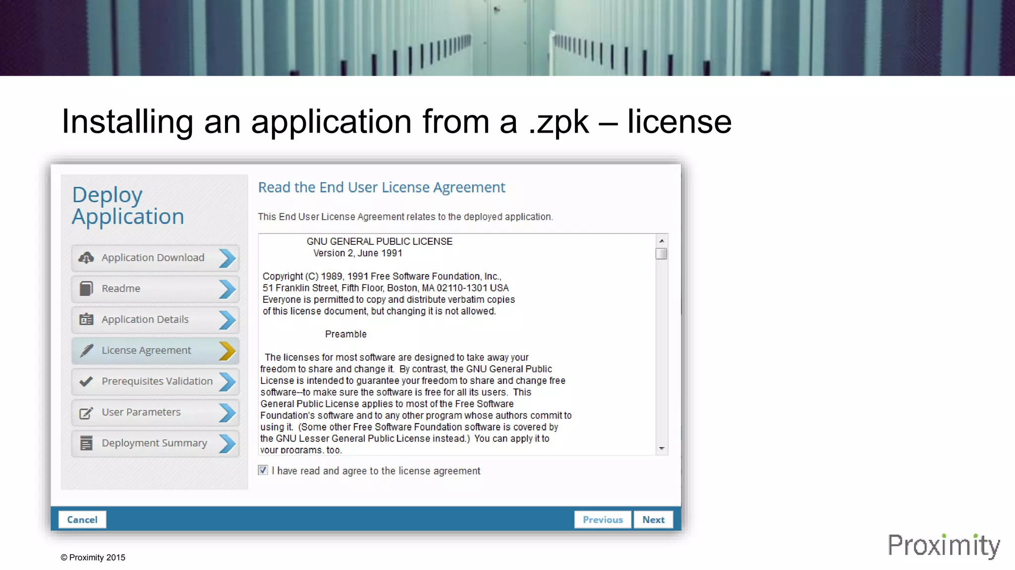 © Proximity 2015 Installing an application from a .zpk – license 