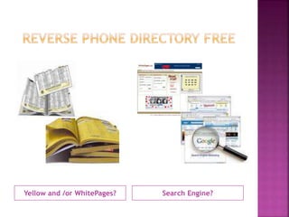 Yellow and /or WhitePages? Search Engine?
 