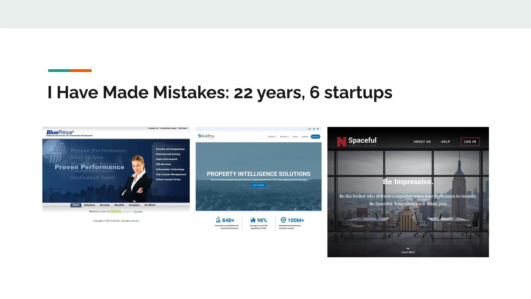 I Have Made Mistakes: 22 years, 6 startups
 