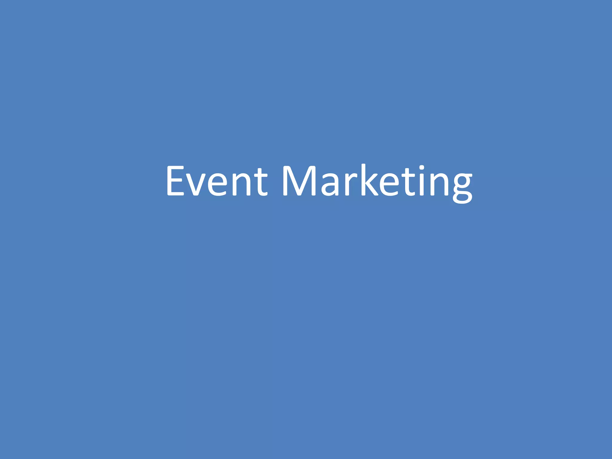 68
Event Marketing
 
