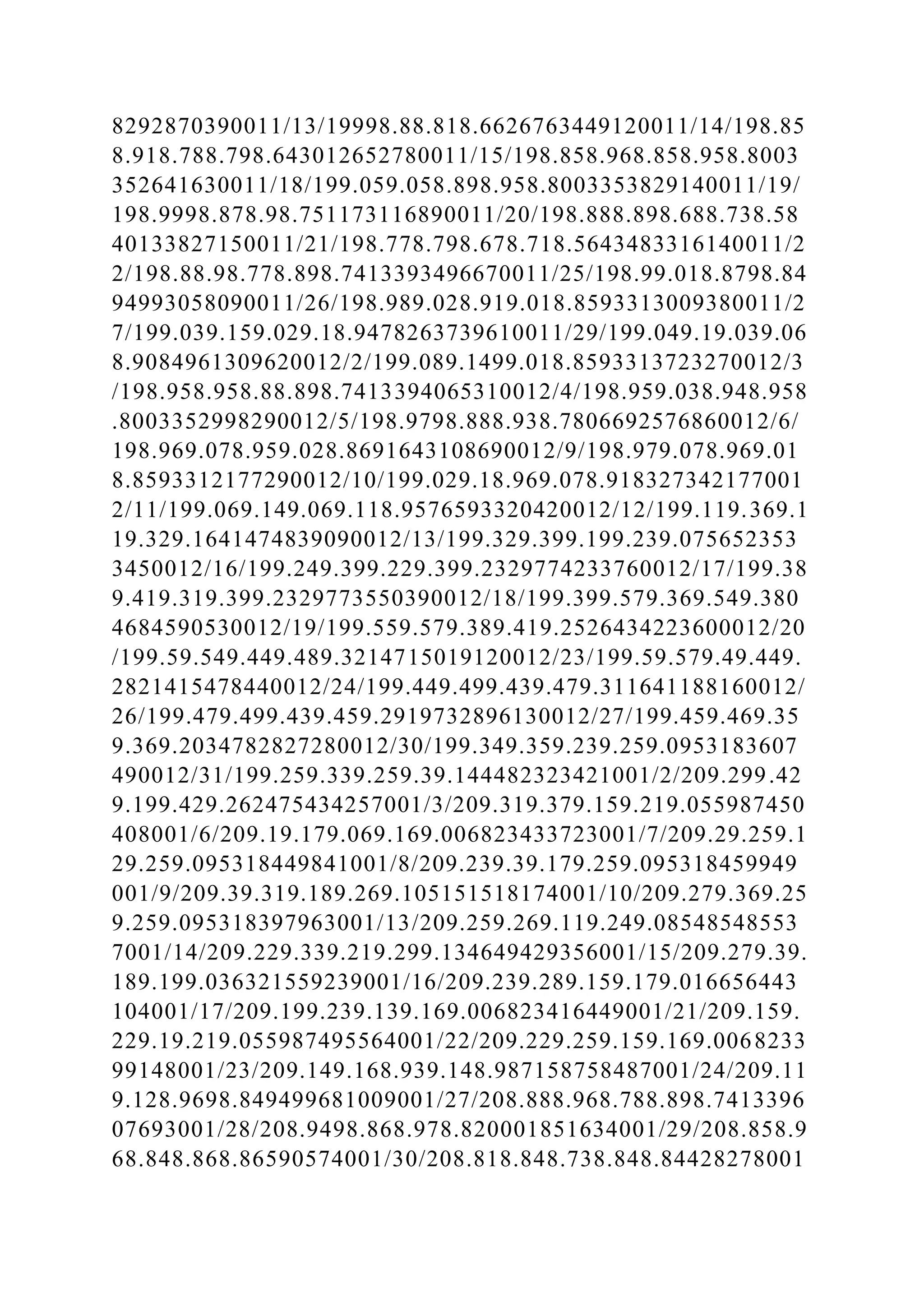 8292870390011/13/19998.88.818.6626763449120011/14/198.85
8.918.788.798.643012652780011/15/198.858.968.858.958.8003
352641630011/18/199.059.058.898.958.8003353829140011/19/
198.9998.878.98.751173116890011/20/198.888.898.688.738.58
40133827150011/21/198.778.798.678.718.5643483316140011/2
2/198.88.98.778.898.7413393496670011/25/198.99.018.8798.84
94993058090011/26/198.989.028.919.018.8593313009380011/2
7/199.039.159.029.18.9478263739610011/29/199.049.19.039.06
8.9084961309620012/2/199.089.1499.018.8593313723270012/3
/198.958.958.88.898.7413394065310012/4/198.959.038.948.958
.8003352998290012/5/198.9798.888.938.7806692576860012/6/
198.969.078.959.028.8691643108690012/9/198.979.078.969.01
8.8593312177290012/10/199.029.18.969.078.918327342177001
2/11/199.069.149.069.118.9576593320420012/12/199.119.369.1
19.329.1641474839090012/13/199.329.399.199.239.075652353
3450012/16/199.249.399.229.399.2329774233760012/17/199.38
9.419.319.399.2329773550390012/18/199.399.579.369.549.380
4684590530012/19/199.559.579.389.419.2526434223600012/20
/199.59.549.449.489.3214715019120012/23/199.59.579.49.449.
2821415478440012/24/199.449.499.439.479.311641188160012/
26/199.479.499.439.459.2919732896130012/27/199.459.469.35
9.369.2034782827280012/30/199.349.359.239.259.0953183607
490012/31/199.259.339.259.39.144482323421001/2/209.299.42
9.199.429.262475434257001/3/209.319.379.159.219.055987450
408001/6/209.19.179.069.169.006823433723001/7/209.29.259.1
29.259.095318449841001/8/209.239.39.179.259.095318459949
001/9/209.39.319.189.269.105151518174001/10/209.279.369.25
9.259.095318397963001/13/209.259.269.119.249.08548548553
7001/14/209.229.339.219.299.134649429356001/15/209.279.39.
189.199.036321559239001/16/209.239.289.159.179.016656443
104001/17/209.199.239.139.169.006823416449001/21/209.159.
229.19.219.055987495564001/22/209.229.259.159.169.0068233
99148001/23/209.149.168.939.148.987158758487001/24/209.11
9.128.9698.849499681009001/27/208.888.968.788.898.7413396
07693001/28/208.9498.868.978.820001851634001/29/208.858.9
68.848.868.86590574001/30/208.818.848.738.848.84428278001
 