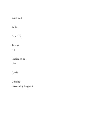 ment and
Self-
Directed
Teams
Re-
Engineering
Life
Cycle
Costing
Increasing Support
 