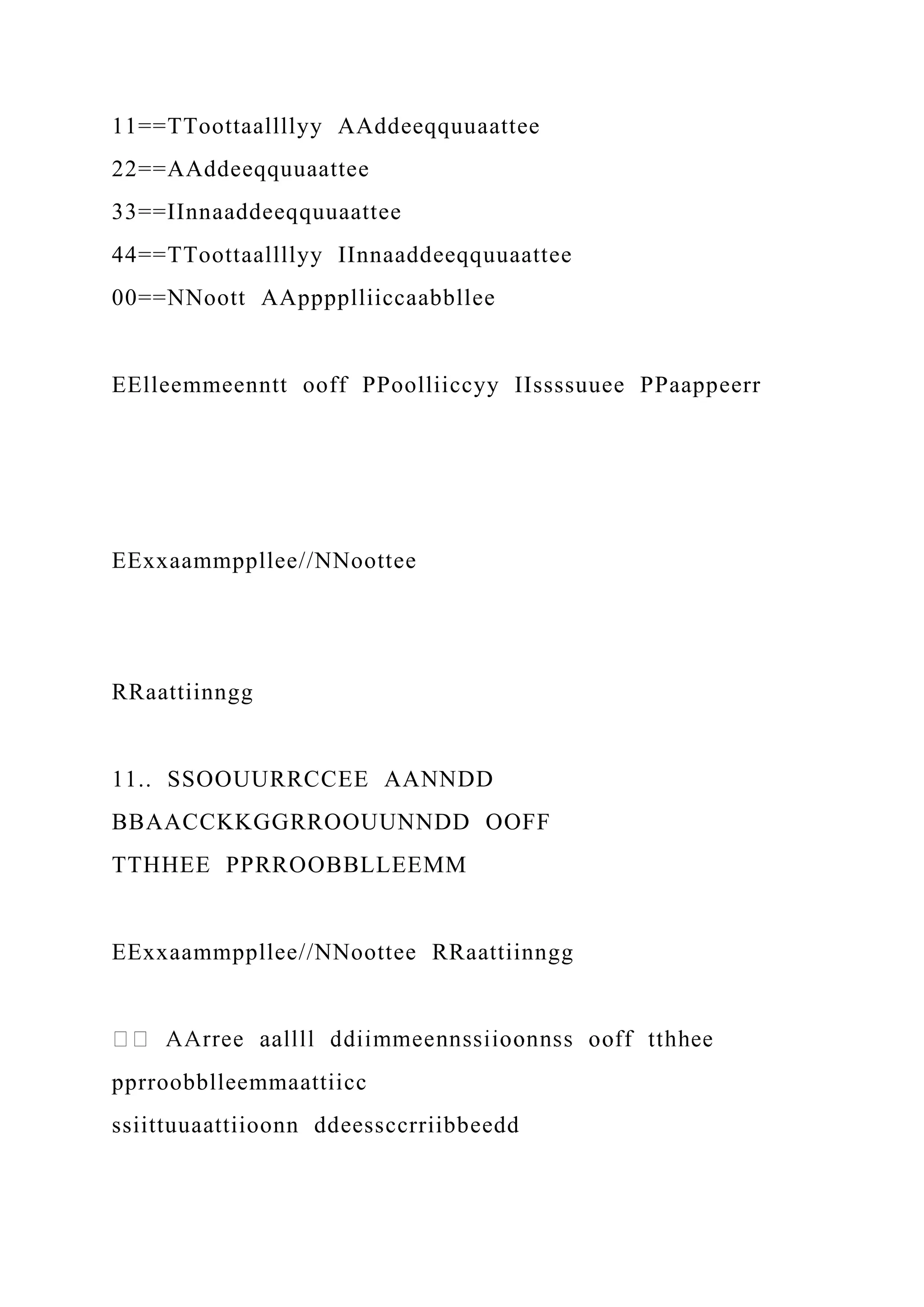 11==TToottaallllyy AAddeeqquuaattee
22==AAddeeqquuaattee
33==IInnaaddeeqquuaattee
44==TToottaallllyy IInnaaddeeqquuaattee
00==NNoott AApppplliiccaabbllee
EElleemmeenntt ooff PPoolliiccyy IIssssuuee PPaappeerr
EExxaammppllee//NNoottee
RRaattiinngg
11.. SSOOUURRCCEE AANNDD
BBAACCKKGGRROOUUNNDD OOFF
TTHHEE PPRROOBBLLEEMM
EExxaammppllee//NNoottee RRaattiinngg
pprroobblleemmaattiicc
ssiittuuaattiioonn ddeessccrriibbeedd
 