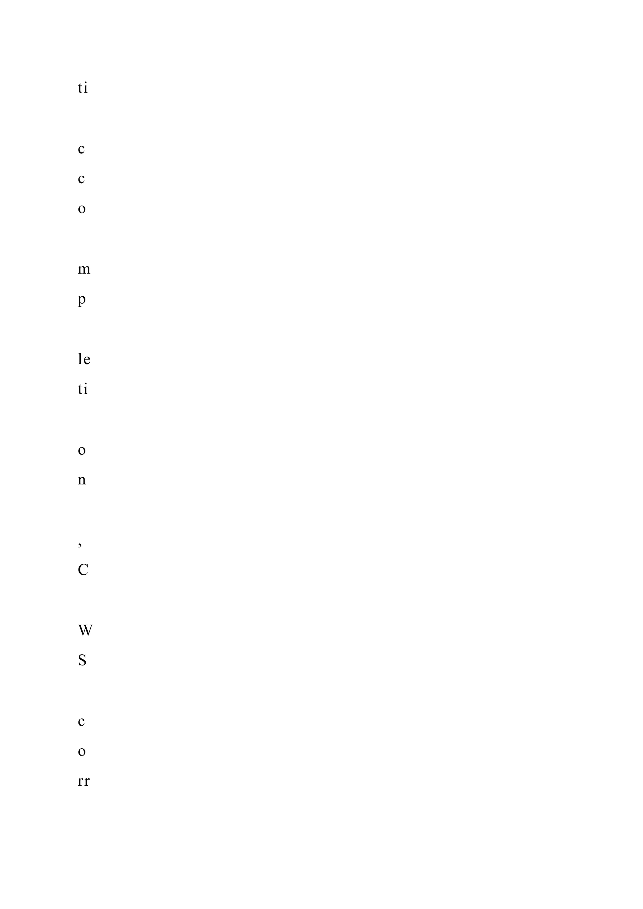 ti
c
c
o
m
p
le
ti
o
n
,
C
W
S
c
o
rr
 