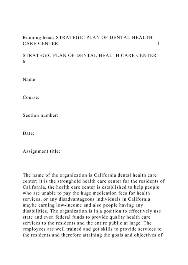 Running head STRATEGIC PLAN OF DENTAL HEALTH CARE CENTER .docx