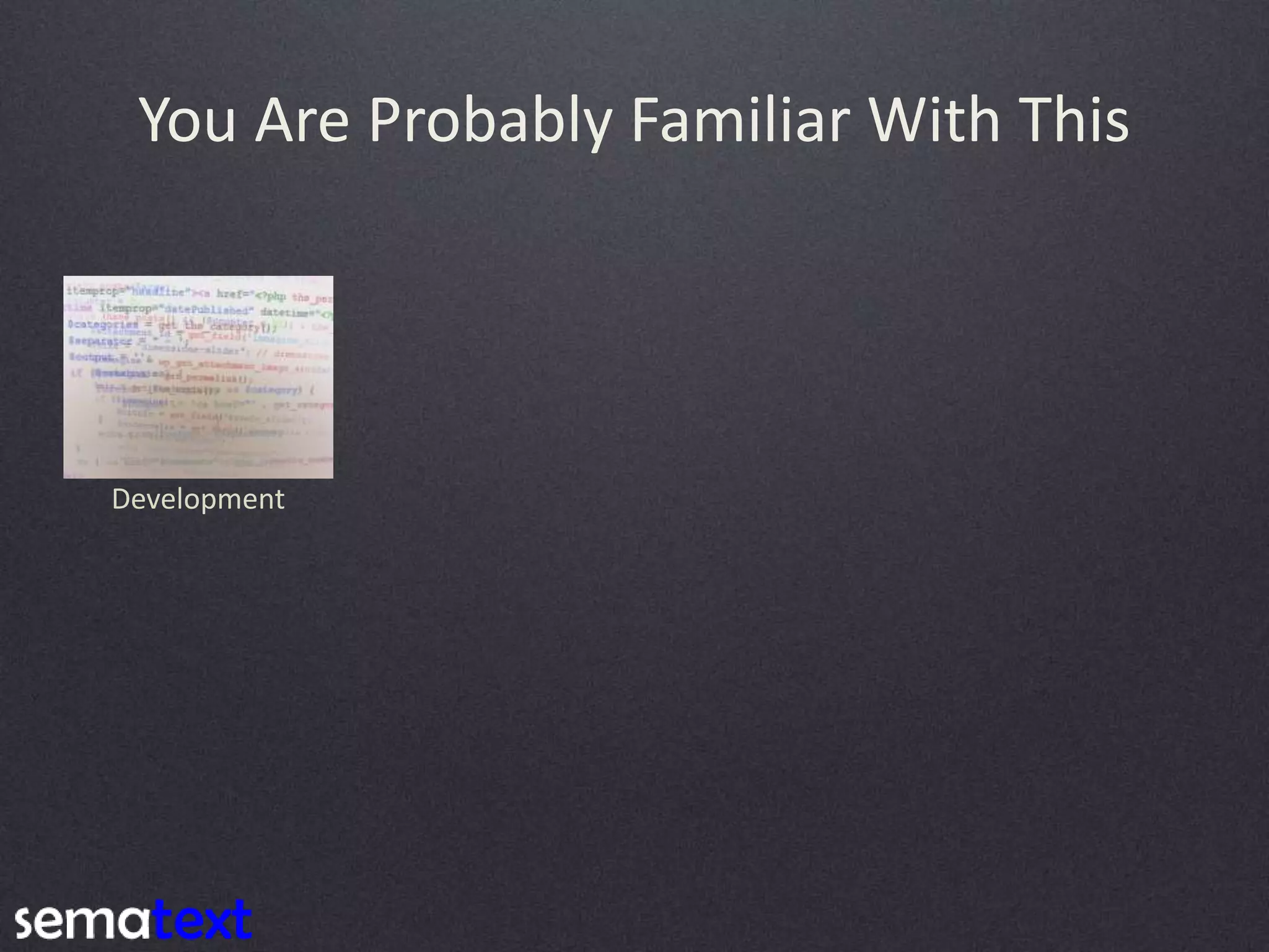 You Are Probably Familiar With This Development 