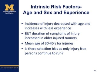 Less Injuries Running Injuries Evaluation Treatment and Prevention Rebecca Northway_0.ppt