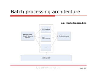 Batch processing architecture
      p        g

                                                                      e.g....