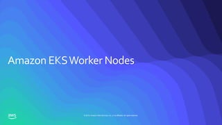 © 2019, Amazon Web Services, Inc. or its affiliates. All rights reserved.
 