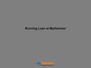Running Lean at MyHammer 