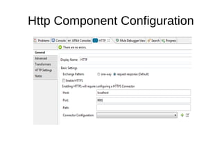Http Component Configuration
 