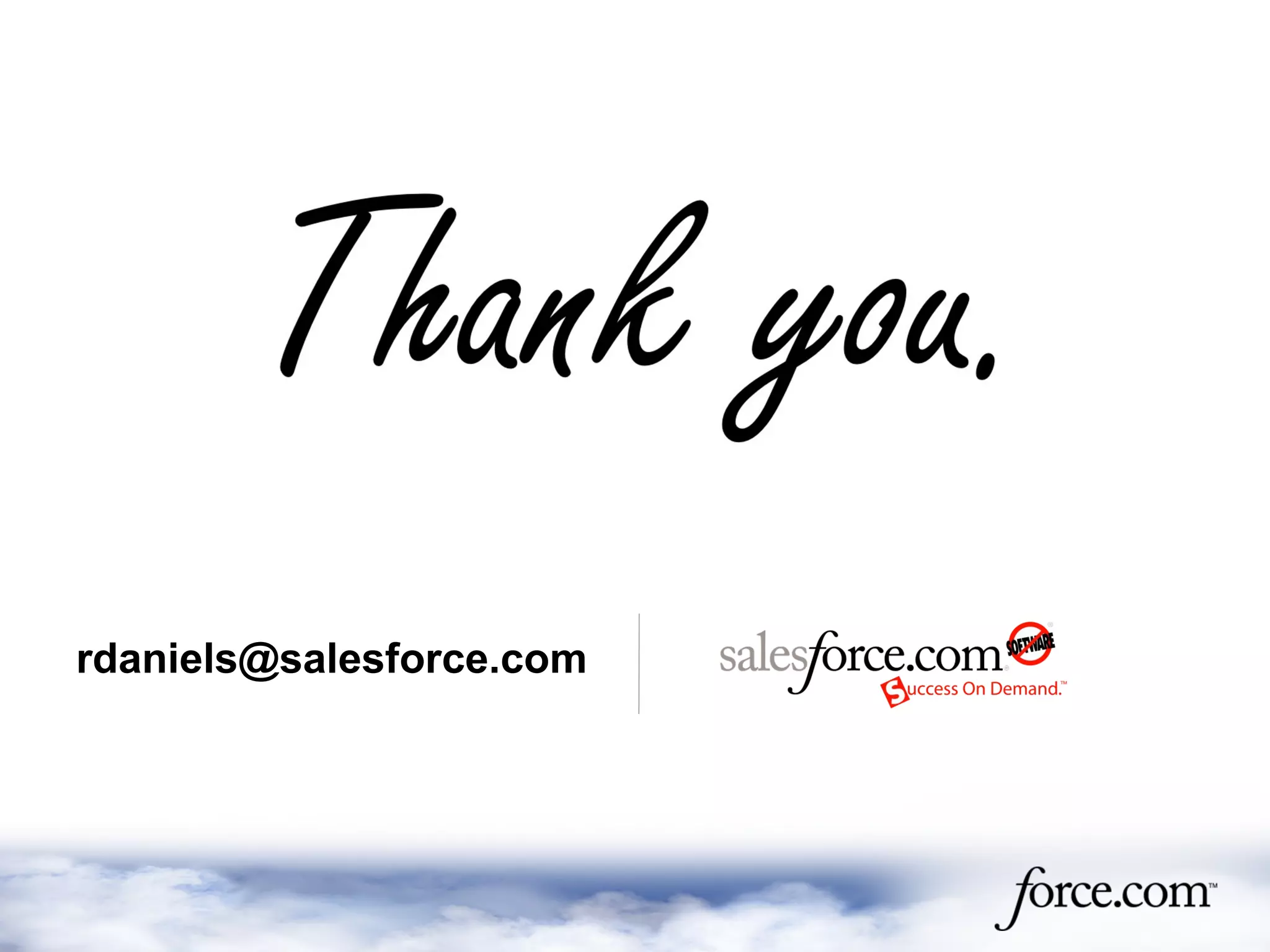 rdaniels@salesforce.com
 