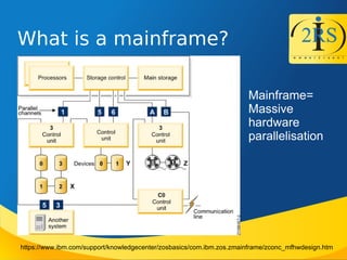 Mainframe Funsoft Running your mainframe on linux (for fun and profit) | PPT