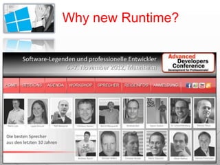 Why new Runtime?
 