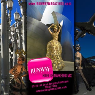 RUNWAY MAGAZINE ® Official - House of Marketing Mix