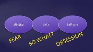 Mindset Skills Self-care
 