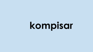 kompisar
 