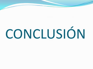 CONCLUSIÓN
