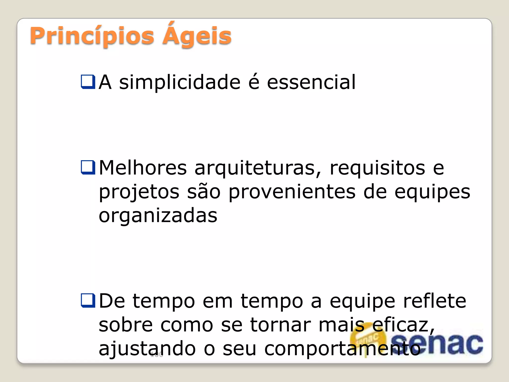 Métodos de projeto: projetar conteúdo, arquitetura, interface e estrutura de navegação